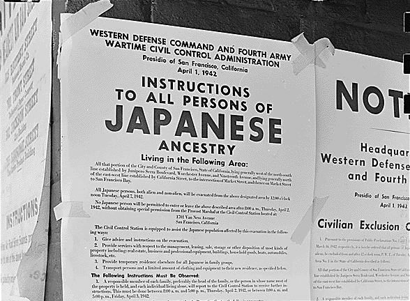 Exclusion Order posted to direct Japanese Americans
         living in the first San Francisco section to evacuate.
